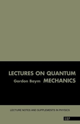 Lectures On Quantum Mechanics book