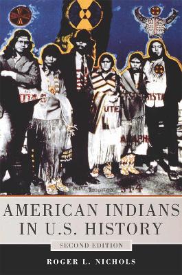 American Indians in U.S. History: Second Edition book