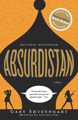 Absurdistan by Gary Shteyngart