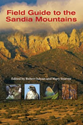 Field Guide to the Sandia Mountains book