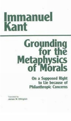 Grounding for the Metaphysics of Morals book