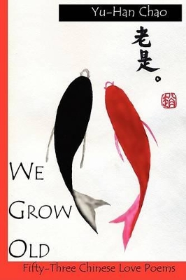 We Grow Old book