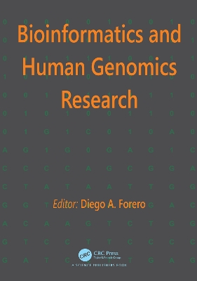 Bioinformatics and Human Genomics Research by Diego A. Forero