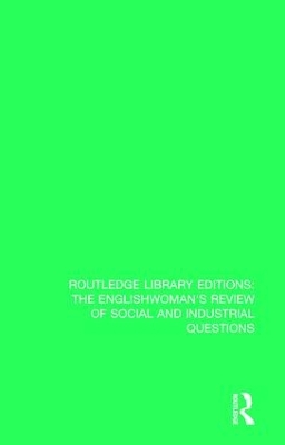 The Englishwoman's Review of Social and Industrial Questions: 1907-1908 book