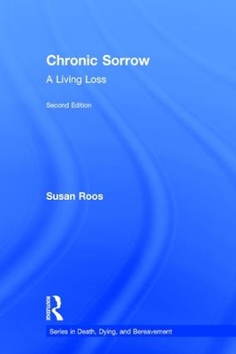 Chronic Sorrow by Susan Roos