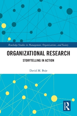 Organizational Research: Storytelling in Action book