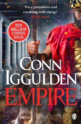 Empire: Enter the battlefields of Ancient Greece in the epic new novel from the multi-million copy bestseller book