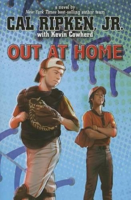 Out at Home by Cal Ripken Jr.