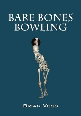 Bare Bones Bowling book