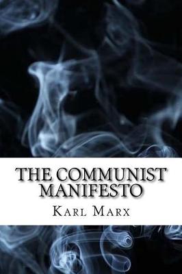 Communist Manifesto by Friedrich Engels