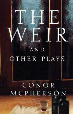 Weir and Other Plays book