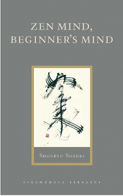 Zen Mind, Beginner's Mind book