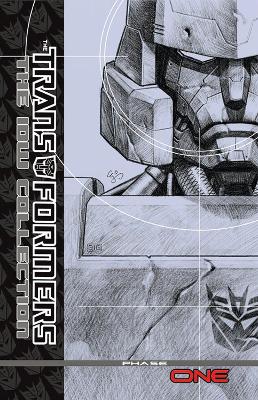 Transformers The IDW Collection Volume 1 book