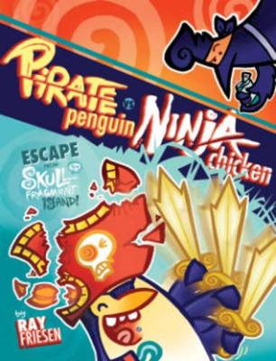 Pirate Penguin Vs Ninja Chicken Volume 2 Escape From Skull-Fragment Island! book