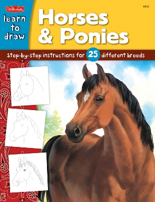 Horses & Ponies: Step-by-step instructions for 25 different breeds book