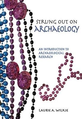 Strung out on Archaeology book