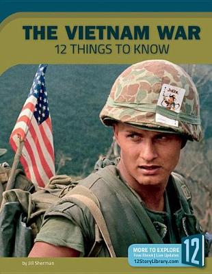 The Vietnam War by Jill Sherman