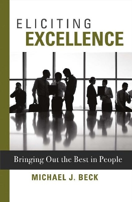 Eliciting Excellence book