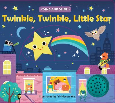 Sing and Slide: Twinkle Twinkle Little Star book