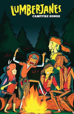 Lumberjanes: Campfire Songs book
