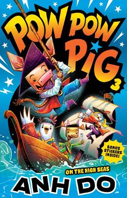 On the High Seas: Pow Pow Pig 3 by Peter Cheong