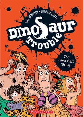 Dinosaur Trouble #2: Lava Melt Shake book