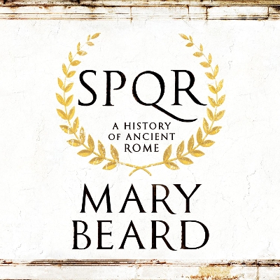 SPQR: A History of Ancient Rome book