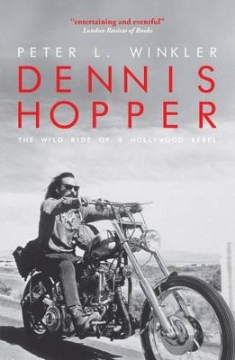 Dennis Hopper by Peter L. Winkler