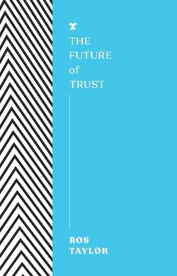 The Future of Trust book