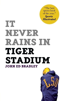 It Never Rains in Tiger Stadium book