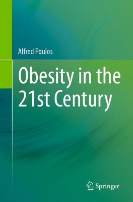 Obesity in the 21st Century book