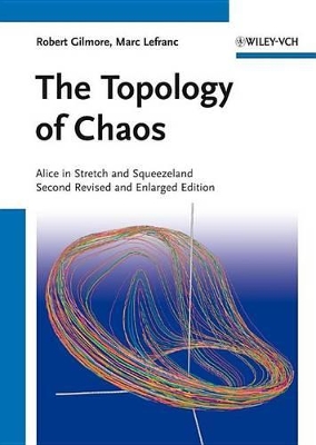 The Topology of Chaos: Alice in Stretch and Squeezeland book