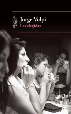 Las elegidas / The Chosen Ones book
