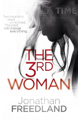 The 3rd Woman by Jonathan Freedland