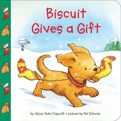 Biscuit Gives a Gift book
