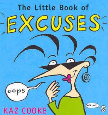 The Little Book of Excuses book