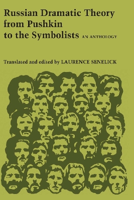 Russian Dramatic Theory from Pushkin to the Symbolists book