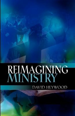Reimagining Ministry book