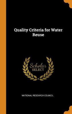 Quality Criteria for Water Reuse by National Research Council