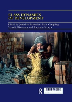 Class Dynamics of Development by Jonathan Pattenden