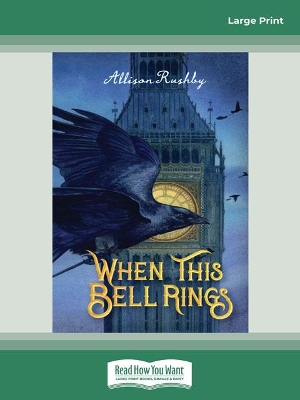 When This Bell Rings by Allison Rushby