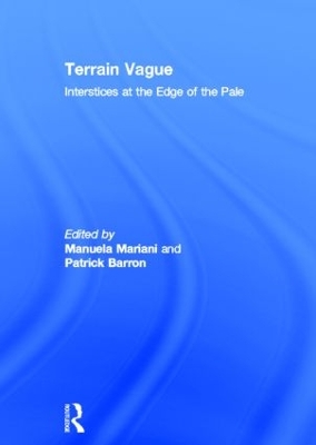 Terrain Vague by PATRICK BARRON