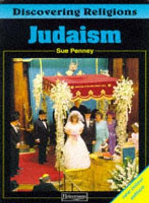 Discovering Religions: Judaism Core Student Book by Sue Penney
