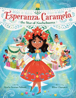 Esperanza Caramelo, the Star of Nochebuena book