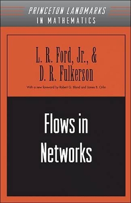 Flows in Networks by Lester Randolph Ford