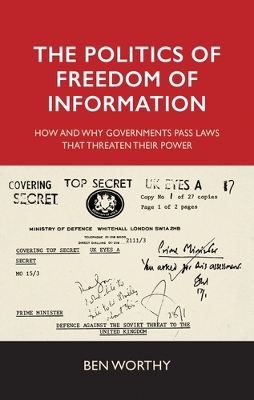 Politics of Freedom of Information book