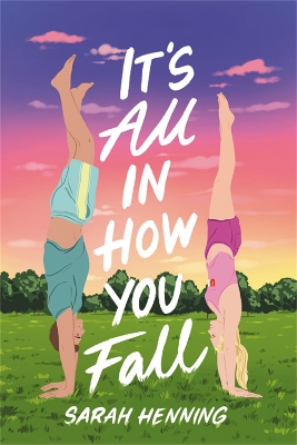 It's All in How You Fall book