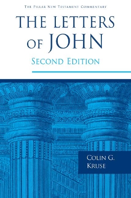 Letters of John by Colin G. Kruse