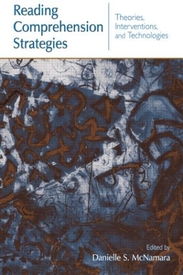 Reading Comprehension Strategies by Danielle S. McNamara
