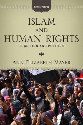 Islam and Human Rights by Ann Elizabeth Mayer